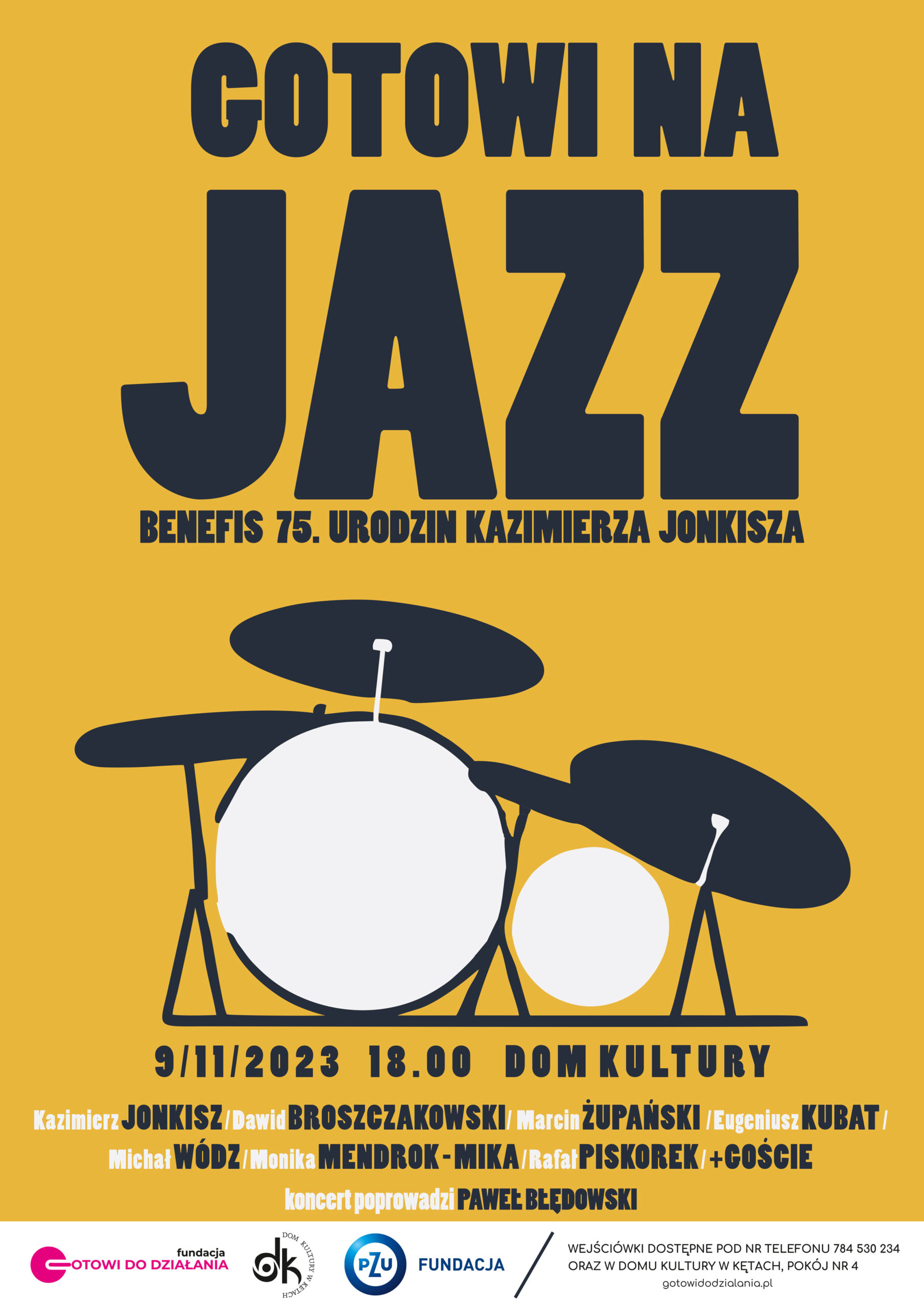 Gotowi na Jazz - Benefis 75 urodzin Kazimierza Jonkisza